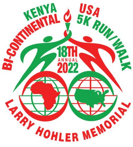 KENYA / USA BI-CONTINENTAL 5K RUN/WALK. 18TH ANNUAL 2022. LARRY HOHLER MEMORIAL.